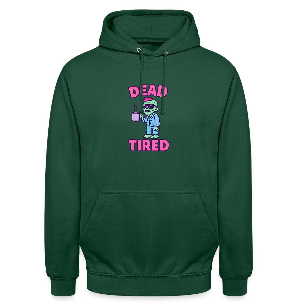 DEAD TIRED HOODIE - bottle green