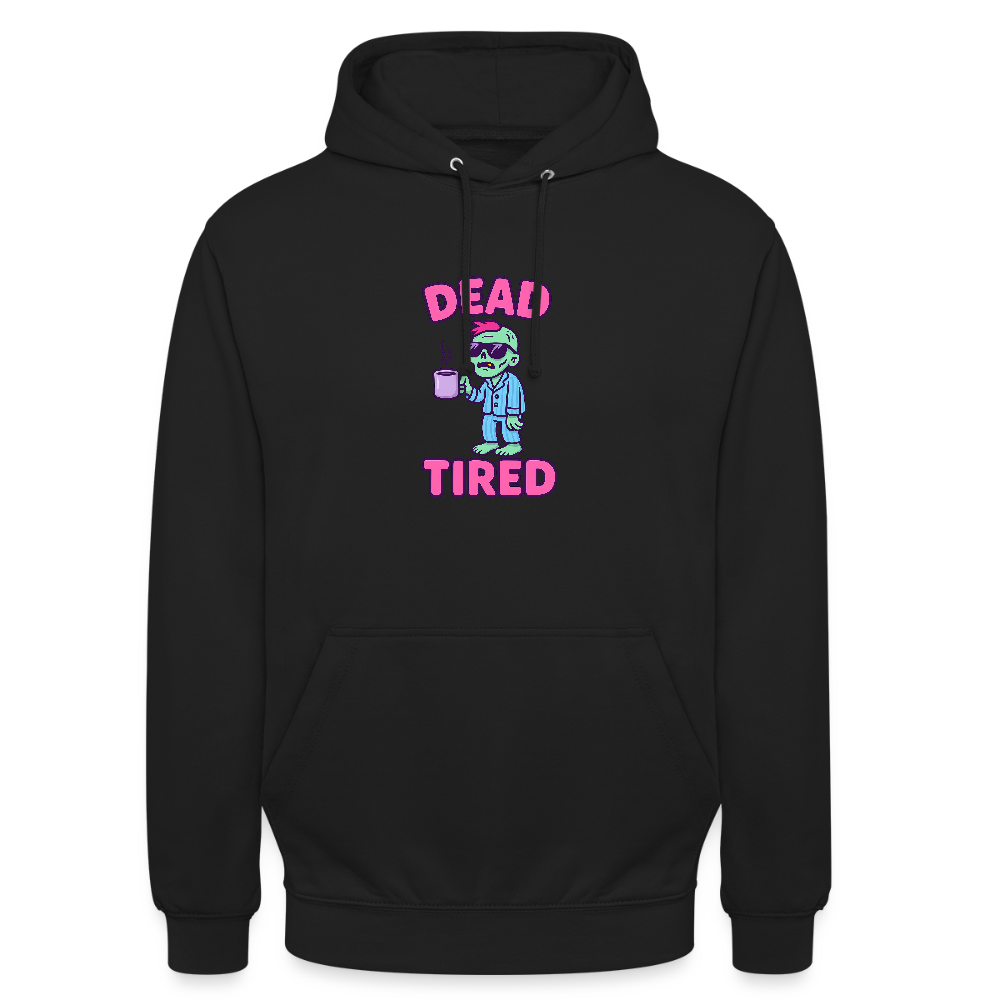 DEAD TIRED HOODIE - black
