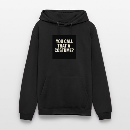 YOU CALL THAT A CUSTOME HOODIE - black