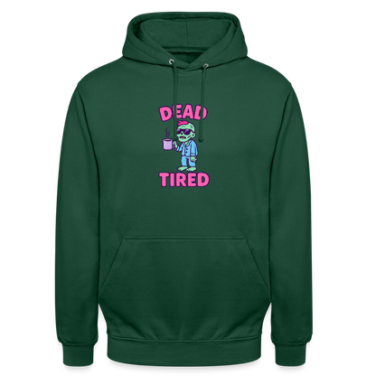 DEAD TIRED HOODIE - bottle green