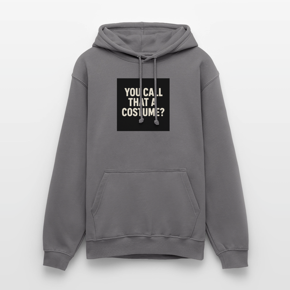 YOU CALL THAT A CUSTOME HOODIE - elephant grey